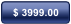 $ 3999.00