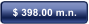 $ 398.00 m.n.