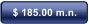$ 185.00 m.n.