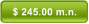 $ 245.00 m.n.