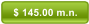 $ 145.00 m.n.