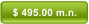 $ 495.00 m.n.