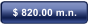 $ 820.00 m.n.