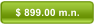 $ 899.00 m.n.