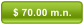 $ 70.00 m.n.