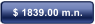 $ 1839.00 m.n.