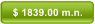 $ 1839.00 m.n.