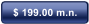 $ 199.00 m.n.