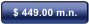 $ 449.00 m.n.