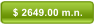 $ 2649.00 m.n.