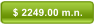 $ 2249.00 m.n.