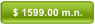 $ 1599.00 m.n.