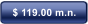 $ 119.00 m.n.