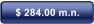 $ 284.00 m.n.