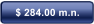 $ 284.00 m.n.