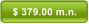 $ 379.00 m.n.