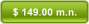 $ 149.00 m.n.